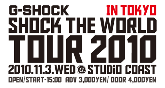 GSHOCK_SHOCK THE WORLD TOUR2010.jpg