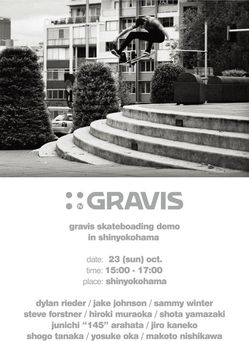 Gravis_Japan_SkateDemo_Poster_SHINYOKOHAMA.jpg