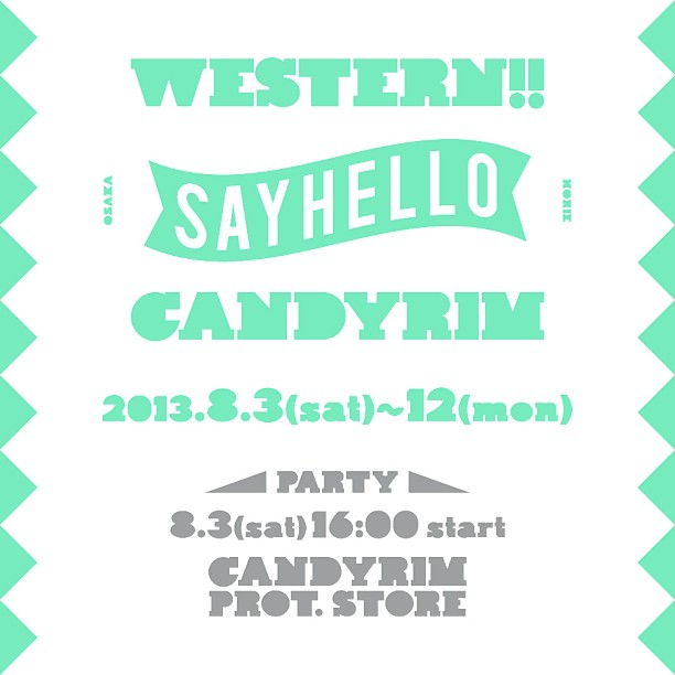 SAYHELLO WESTERN!! at CANDYRIM prot.store
